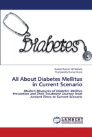 All About Diabetes Mellitus in Current Scenario 6203581402 Book Cover