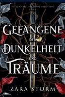 Gefangene der Dunkelheit und Träume (Das Schicksal der Sonne Und Sterne) (German Edition) B0GZYGTSY1 Book Cover