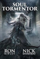 Soul Tormentor: Supernatural Horror with Scary Ghosts & Haunted Houses (Soul Collector Series) B0CK9SKB38 Book Cover