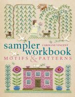 Sampler Workbook: Motifs and Patterns 1408110156 Book Cover