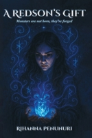 A Redson's Gift: Past and Present Book 1 B0GYBS8LXB Book Cover