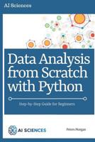 Data Analysis from Scratch with Python: Step-By-Step Guide 1722365285 Book Cover
