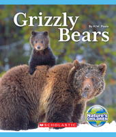 Grizzly Bears (Nature's Children) 0531192628 Book Cover