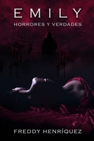 Emily: Horrores y verdades (Serie Adictos Trilogy) (Spanish Edition) 1304089673 Book Cover