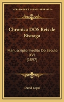 Chronica DOS Reis de Bisnaga 1167555376 Book Cover