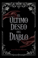 El último deseo del diablo: Edición V aniversario (Spanish Edition) B0FFP241D5 Book Cover