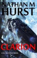 Clarion (The Sol Protocol) 099358232X Book Cover
