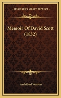 Memoir Of David Scott 112000280X Book Cover