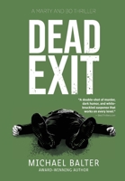 Dead Exit : A Marty and Bo Thriller 1968761470 Book Cover
