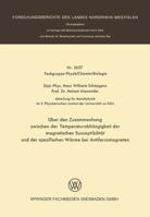 Uber Den Zusammenhang Zwischen Der Temperaturabhangigkeit Der Magnetischen Suszeptibilitat Und Der Spezifischen Warme Bei Antiferromagneten 3663053008 Book Cover