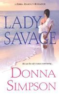 Lady Savage (Zebra Regency Romance) 0821778137 Book Cover