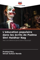 L'éducation populaire dans les écrits de Padma Shri Haldhar Nag 6202343834 Book Cover