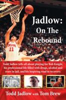 Jadlow on the Rebound 0985802146 Book Cover