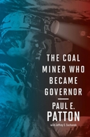 The Coal Miner Who Became Governor 0813199352 Book Cover