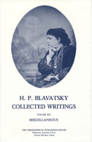 H.P.B. Collected Writings, 14 (Miscellaneous) 0835602346 Book Cover