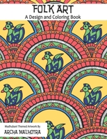 Folk Art: A Design and Coloring Book 1978028830 Book Cover