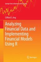 Analyzing Financial Data and Implementing Financial Models Using R 3319140744 Book Cover