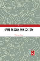 Game Theory and Society 036753679X Book Cover