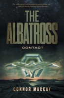 The Albatross: Contact 1525567276 Book Cover