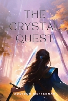 The Crystal Quest 1636162010 Book Cover