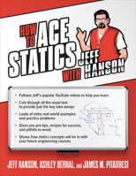 How to Ace Statics with Jeff Hanson 1264278306 Book Cover