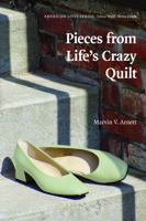 Pieces from Life's Crazy Quilt (American Lives) 0803216386 Book Cover