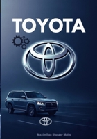 TOYOTA: The Road to Reliability — The Story of Japan’s Most Trusted Automaker B0FGPMQQG8 Book Cover