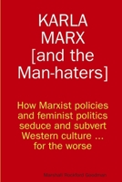Karla Marx [And the Man-Haters] 1329358368 Book Cover