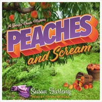 Peaches and Scream 0425278387 Book Cover
