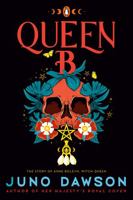 Queen B: A Novel (The HMRC Trilogy) 0143138340 Book Cover