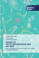 Zoonotic Cryptosporidiosis and Hiv/AIDS 6138917731 Book Cover