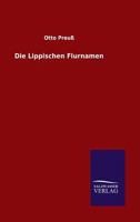 Die Lippischen Flurnamen 3846011304 Book Cover