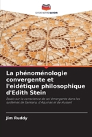 La phénoménologie convergente et l'eidétique philosophique d'Edith Stein (French Edition) 6209977766 Book Cover