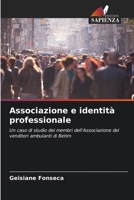 Associazione e identità professionale (Italian Edition) 6208169313 Book Cover