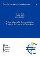 IT-Unterstützung für den medizinischen Prozess in der integrierten Versorgung 3936863040 Book Cover