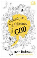 I Wanna Be ... a Woman of God! 0340862262 Book Cover