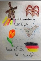 Contigo hasta el fin del mundo B09BY7XK92 Book Cover