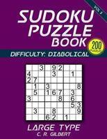 SUDOKU Puzzle Book - DIABOLICAL 1974696057 Book Cover