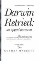Darwin Retried: an Appeal to Reason 0876451059 Book Cover
