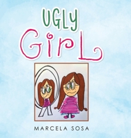 Ugly Girl 1489729089 Book Cover