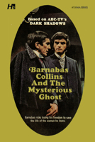 Barnabas Collins and the Mysterious Ghost B000BQYK72 Book Cover