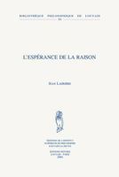 L'Esperance de la Raison 9042913509 Book Cover