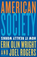 American Society: How It Really Works 0393938859 Book Cover