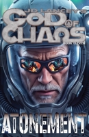 God of Chaos: Atonement: Book Eleven 196398322X Book Cover