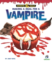 Making a Meal for a Vampire B0GMVCDN3C Book Cover