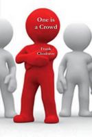 One is a Crowd B0007E4JDS Book Cover