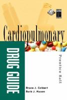 Prentice Hall's Cardiopulmonary Drug Guide