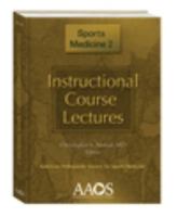 Instructional Course Lectures: Sports Medicine 2 0892038411 Book Cover