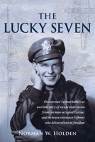 The Lucky Seven 1736220349 Book Cover