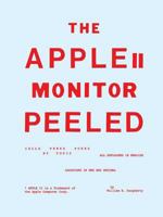 The Apple II Monitor Peeled 1329818369 Book Cover